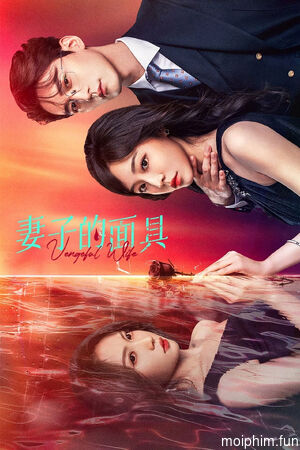Mặt Nạ Của Vợ (Vengeful Wife) [2025]