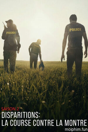 Mất Tích: Đã Chết Hay Còn Sống? (Phần 2) (Missing: Dead or Alive? (Season 2)) [2025]