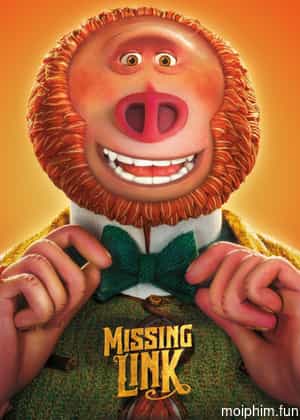 Mất Tích Trong Rừng Sâu (Missing Link) [2019]