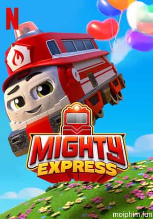 Mighty Express (Phần 2)