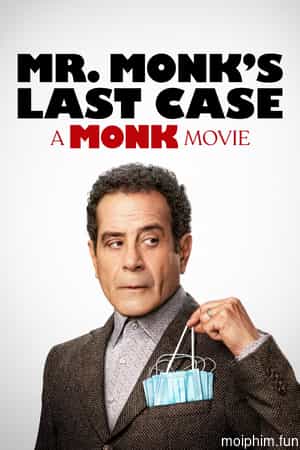 Mr. Monk's Last Case: A Monk Movie