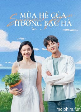 Mùa Hè Của Hương Bạc Hà