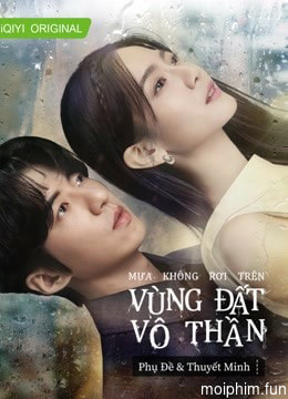 Mưa Không Rơi Trên Vùng Đất Vô Thần