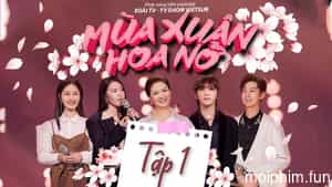 Mùa Xuân Hoa Nở