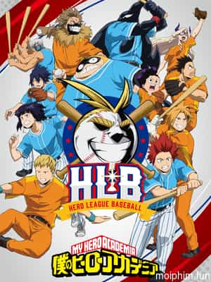 My Hero Academia HLB (僕のヒーローアカデミア HLB) [2022]