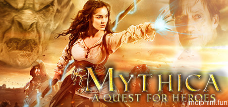 Mythica: A Quest for Heroes