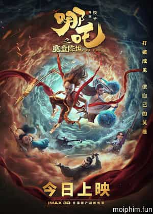 Na Tra: Ma Đồng Giáng Thế (Ne Zha) [2019]