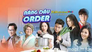 Nàng Dâu Order (Nàng Dâu Order) [2019]