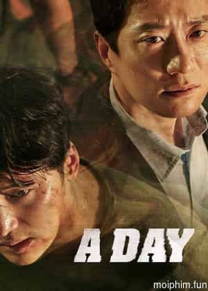 Ngày Luân Hồi (A Day) [2017]