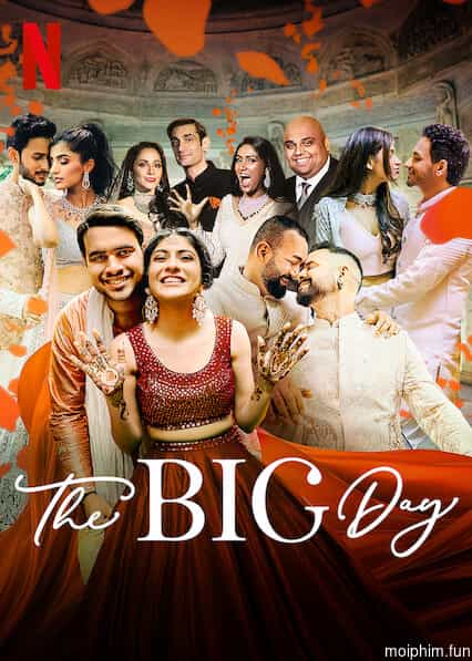 Ngày trọng đại (Phần 1) (The Big Day (Season 1)) [2021]