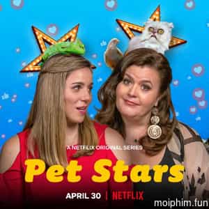 Ngôi sao thú cưng (Pet Stars) [2021]