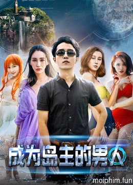 Người đàn ông trở thành chủ đảo (The Island Owner) [2018]