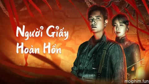 Người Giấy Hoàn Hồn