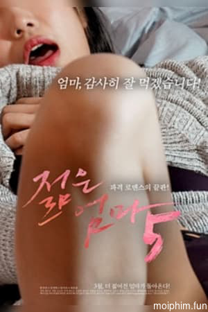 Người Mẹ Trẻ 5 (Young Mother 5) [2020]