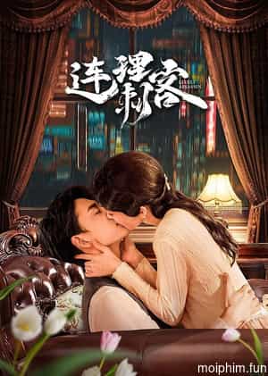 Người Tình Sát Thủ (Lien Li Assassin) [2024]
