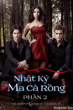 Nhật Ký Ma Cà Rồng (Phần 2)