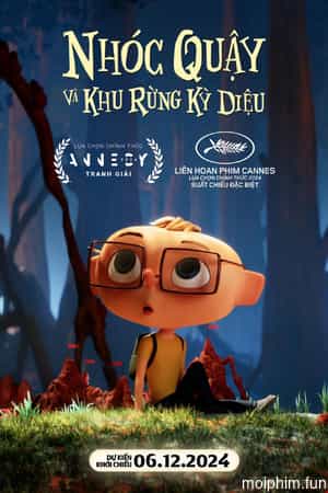Nhóc Quậy và Khu Rừng Kỳ Diệu