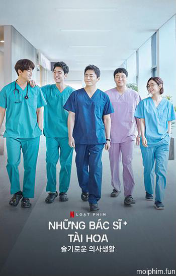 Những bác sĩ tài hoa