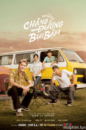 Những Chặng Đường Bụi Bặm (Những Chặng Đường Bụi Bặm) [2025]