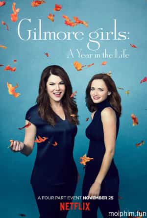 Những cô nàng Gilmore: Một năm đáng nhớ