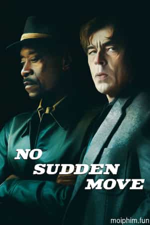No Sudden Move (No Sudden Move) [2021]