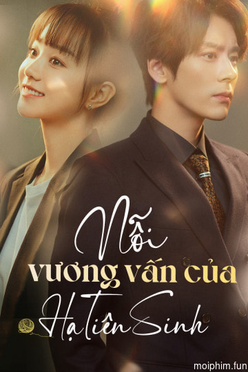 Nỗi Vương Vấn Của Hạ Tiên Sinh