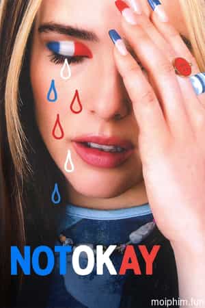 Not Okay