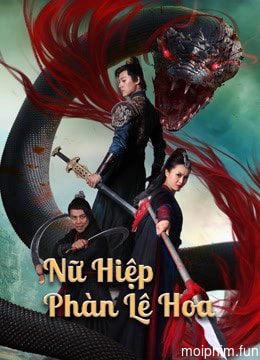 Nữ Hiệp Phàn Lê Hoa