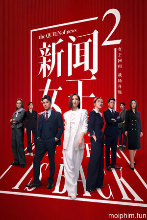 Nữ Hoàng Tin Tức (Phần 2)
