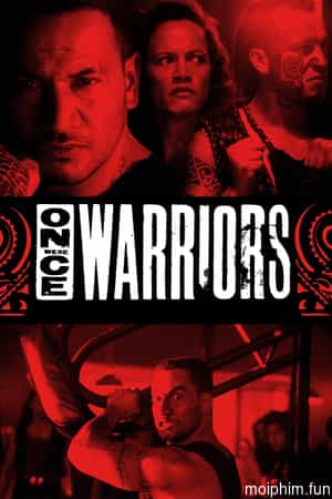 Once Were Warriors