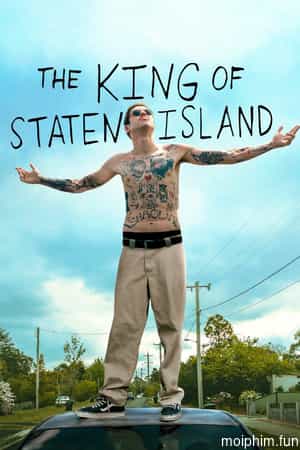 Ông Vua Đảo Staten (The King of Staten Island) [2020]
