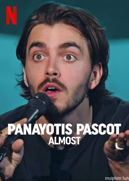 Panayotis Pascot: Suýt soát (Panayotis Pascot: Almost) [2022]