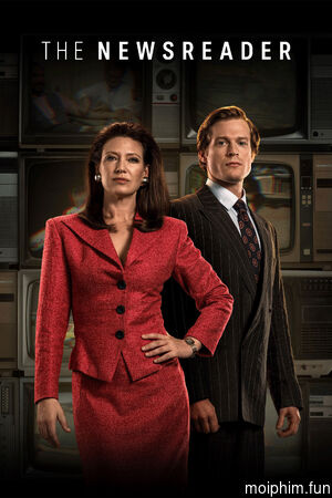 Phát Thanh Viên Thời Sự (Phần 1) (The Newsreader (Season 1)) [2021]