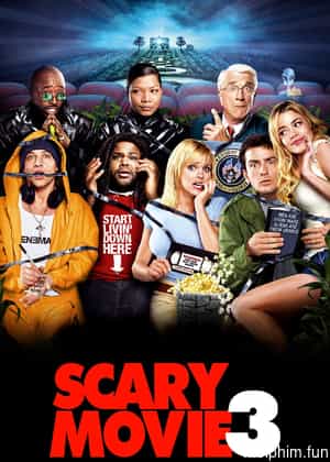Phim Kinh Dị 3 (Scary Movie 3) [2003]