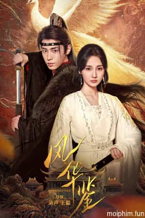 Phong Hoa Giám (Revenge of Reborn Princess) [2024]