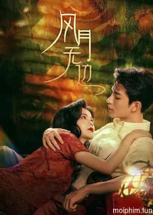 Phong Nguyệt Vô Biên (The Revenge of Begonia) [2024]