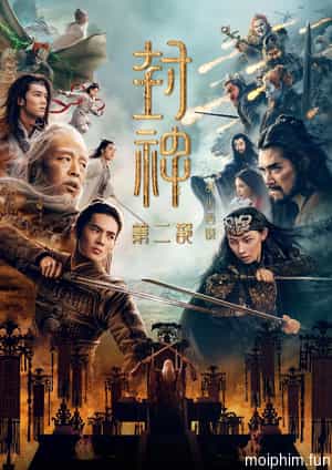 Phong Thần 2: Chiến Hỏa Tây Kỳ