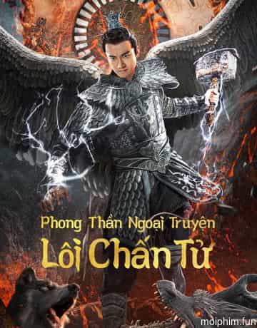 Phong Thần Ngoại Truyện: Lôi Chấn Tử