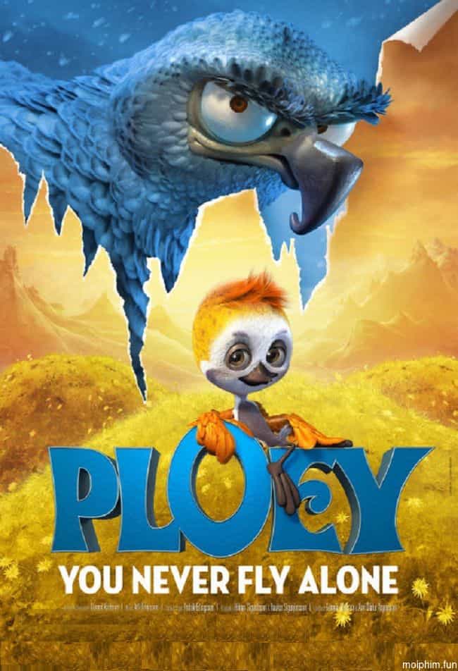 Ploey: Bay Đi Đừng Sợ