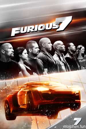 Quá Nhanh Quá Nguy Hiểm 7 (Furious 7) [2015]