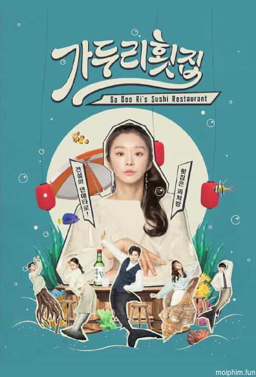 Quán Gỏi Ga Doo Ri (Ga Doo Ri’s Sushi Restaurant) [2019]
