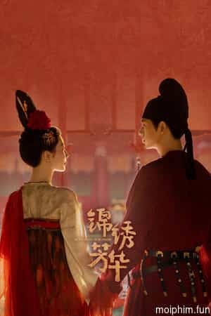 Quốc Sắc Phương Hoa (Phần 2) - Cẩm Tú Phương Hoa (Flourished Peony (Season 2)) [2025]