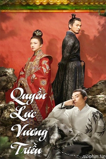 Quyền Lực Vương Triều (Ming Dynasty) [2020]