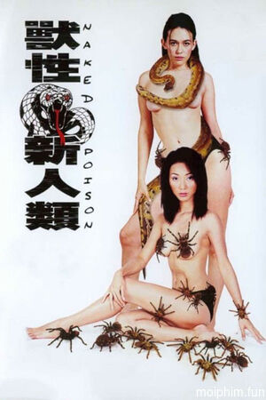 Rắn Độc (Naked Poison) [2000]