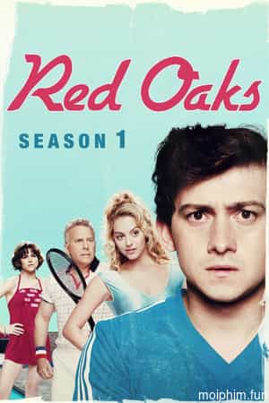 Red Oaks (Phần 1)