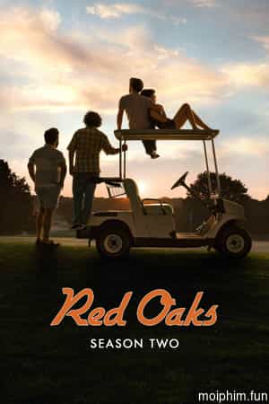 Red Oaks (Phần 2)