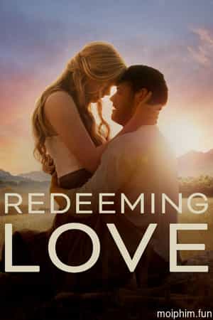 Redeeming Love
