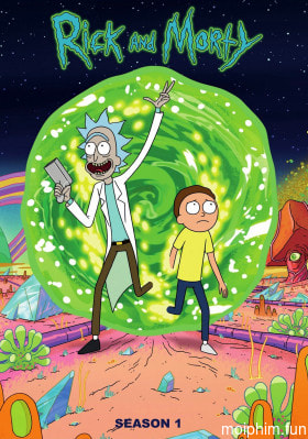 Rick và Morty (Phần 1)