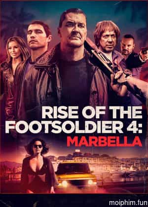 Rise of the Footsoldier 4: Marbella