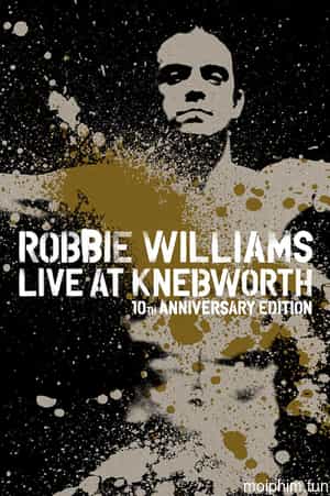 Robbie Williams Live at Knebworth